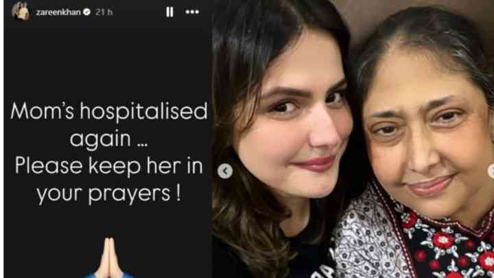 ਅਦਾਕਾਰਾ ਜ਼ਰੀਨ ਖ਼ਾਨ ਦੀ ਮਾਂ ਦੀ ਸਿਹਤ ਹੋਈ ਖ਼ਰਾਬ, ਅਦਾਕਾਰਾ  ਨੇ ਪੋਸਟ ਕੀਤੀ ਸਾਂਝੀ